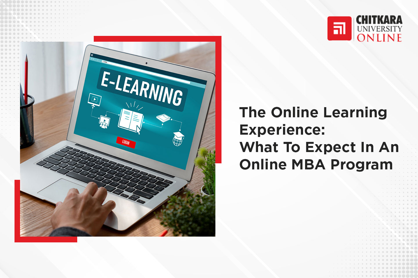 Online Learning Experience - ChitkaraU Online