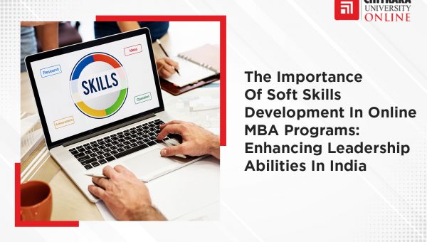Importance of soft skills development - ChitkaraU Online