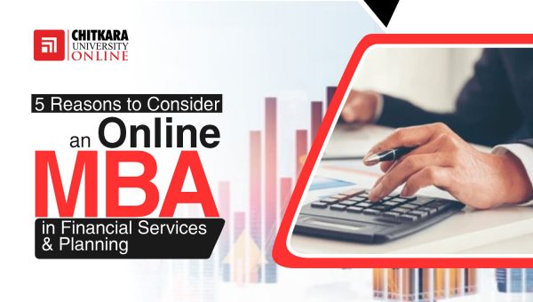 Online MBA in Financial Services & Planning | ChitkaraU Online
