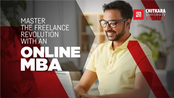 Freelance Revolution with an Online MBA - ChitkaraU Online