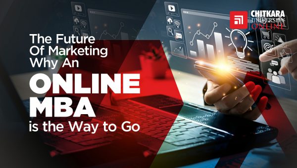 The Future of Marketing: Why an Online MBA is the Way to Go