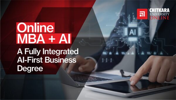 Online MBA + AI in India 2026: AI-first business degree career scope, salary and program highlights at ChitkaraU Online