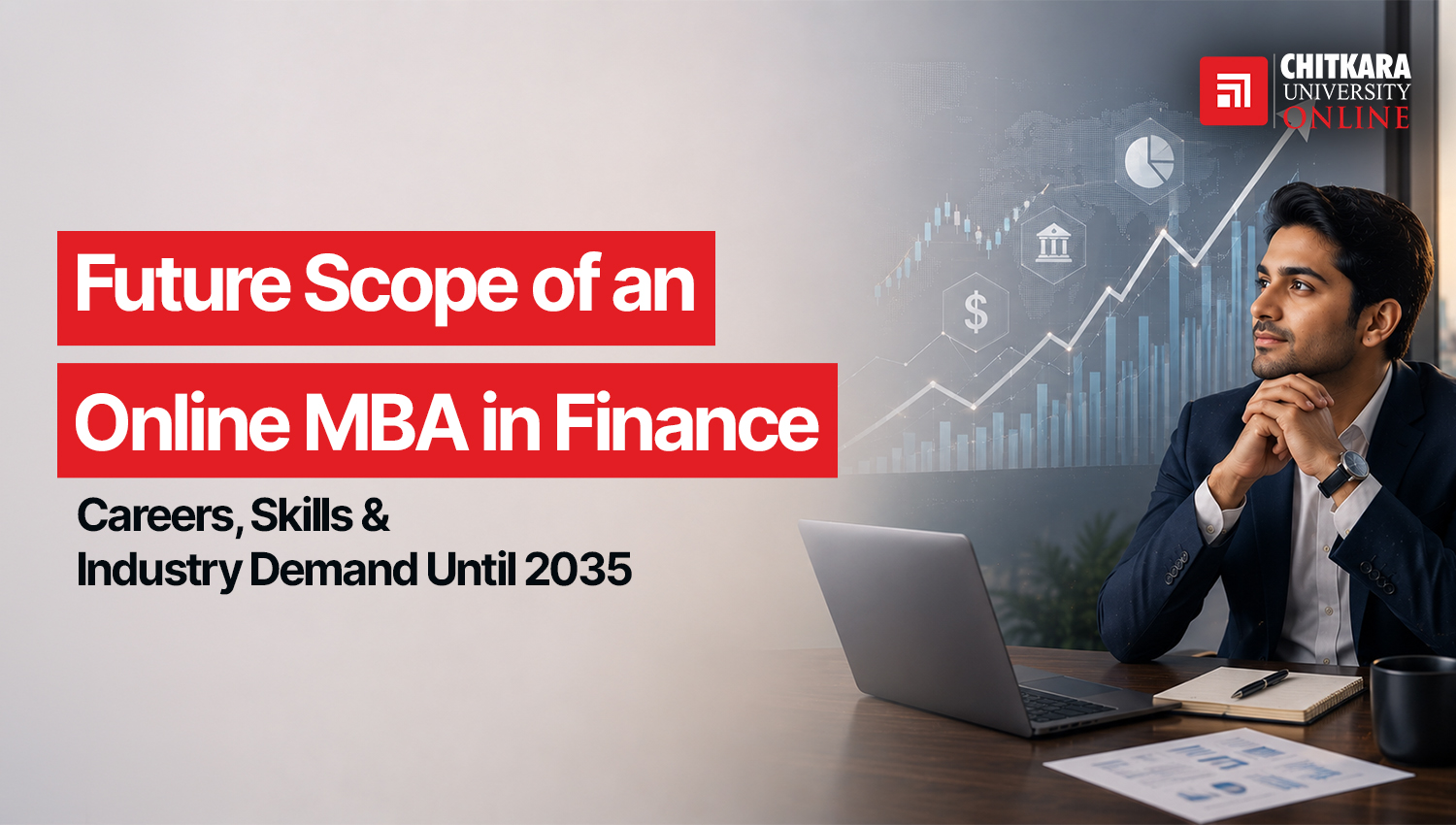 Future Scope of an Online MBA in Finance ChitkaraU Online