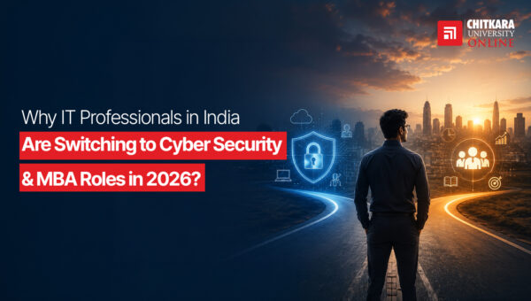 Why IT Professionals in India ChitkaraU Online
